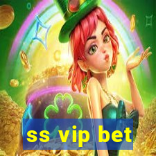 ss vip bet